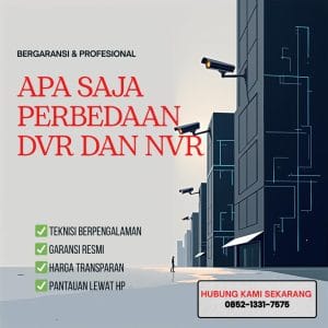 PERBEDAAN NVR DAN DVR