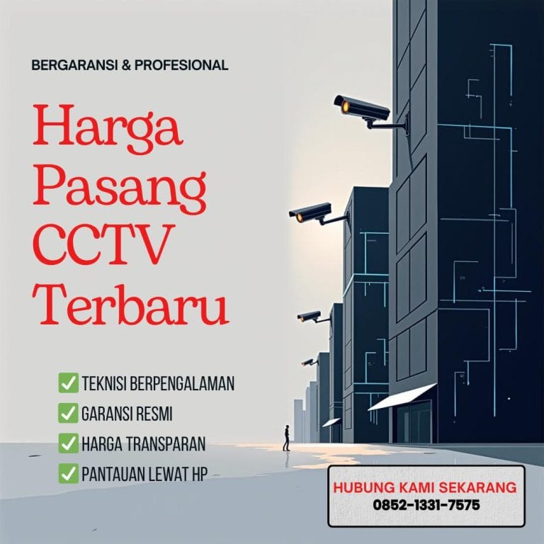 Harga Pasang CCTV Terbaru