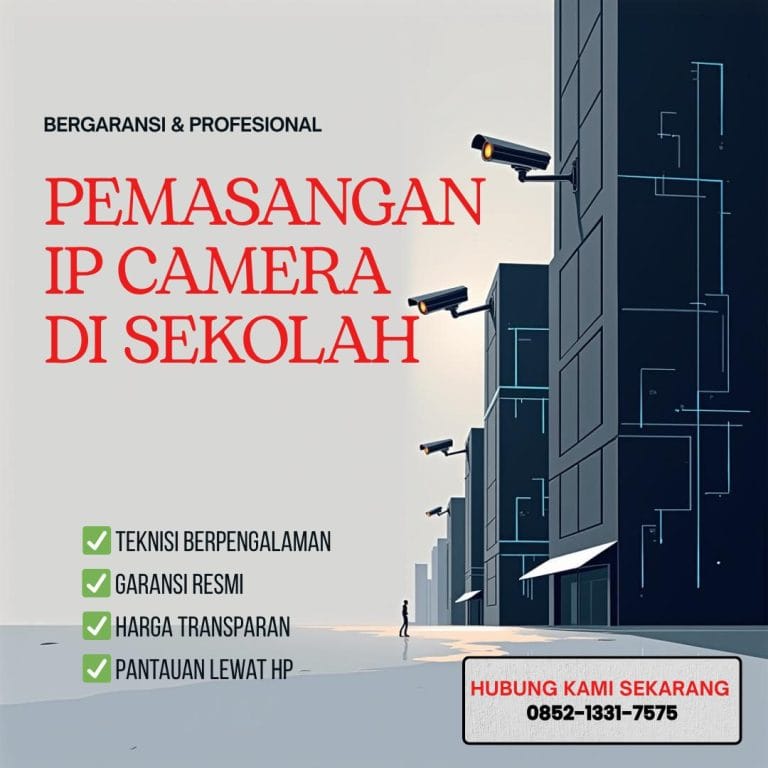 PEMASANGAN IP CAMERA